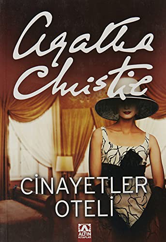 Agatha Christie: Cinayetler Oteli (Paperback, 2005, Altin Kitaplar)