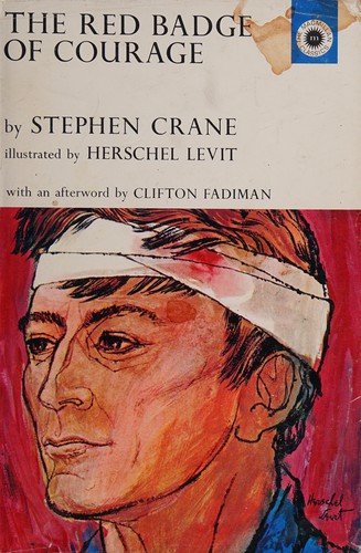 Stephen Crane: The red badge of courage. (1962, Macmillan)