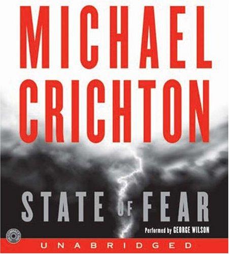 Michael Crichton, Michael Crichton: State of Fear (AudiobookFormat, 2004, HarperAudio)