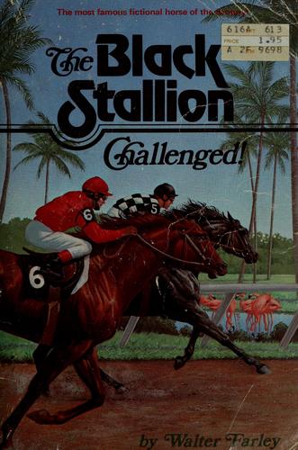 Walter Farley: The black stallion challenged (1964, Random House)