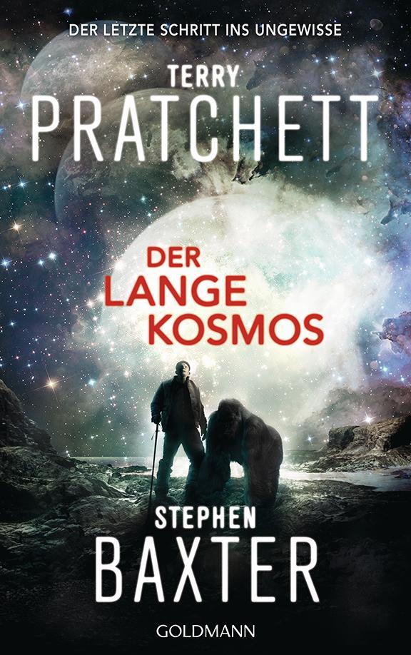 Terry Pratchett, Stephen Baxter: Der Lange Kosmos (German language, 2019, Goldmann)