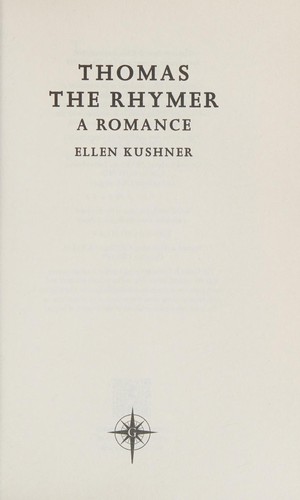 Ellen Kushner: Thomas the Rhymer (2015, Orion Publishing Group, Limited)