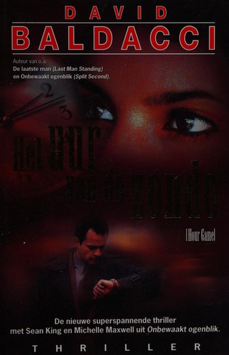 David Baldacci: Het uur van de zonde (Paperback, Dutch language, 2004, Bruna)