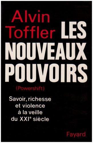 Alvin Toffler: Les nouveaux pouvoirs (French language, 1991)