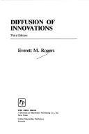 Everett M. Rogers: Diffusion of innovations (1983, Free Press, Collier Macmillan)