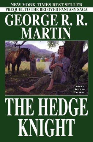 George R. R. Martin, Ben Avery, Mike S. Miller: The Hedge Knight (2004, Devil's Due Publishing)