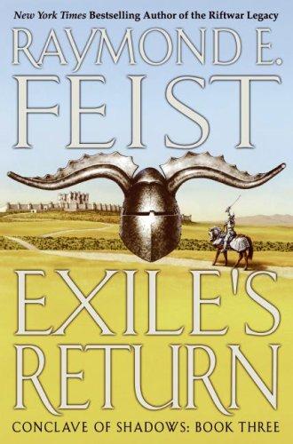 Raymond E. Feist: Exile's return (2005, Eos)