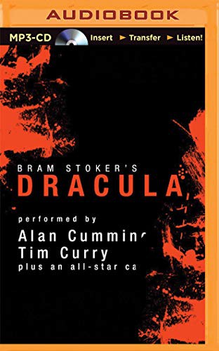 Simon Prebble, John Lee, Tim Curry, Bram Stoker, Simon Vance, Susan Duerden, Alan Cumming, Katherine Kellgren, Steven Crossley, Graeme Malcolm, James Adams, Nicola Barber, Victor Villar-Hauser, Marc Vietor: Dracula [Audible Edition] (AudiobookFormat, Audible Studios on Brilliance, Audible Studios on Brilliance Audio)