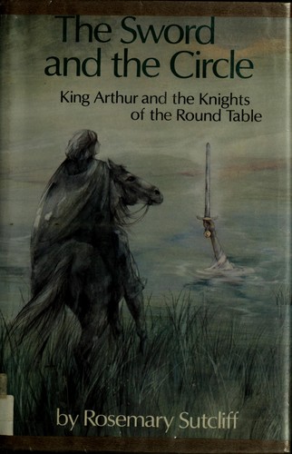 Rosemary Sutcliff: The sword and the circle (1981, Dutton)