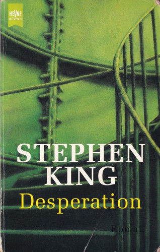 Stephen King: Desperation (German language, 2002, Wilhelm Heyne Verlag)