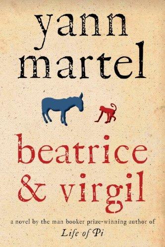 Yann Martel: Beatrice & Virgil (Hardcover, Knopf Canada)