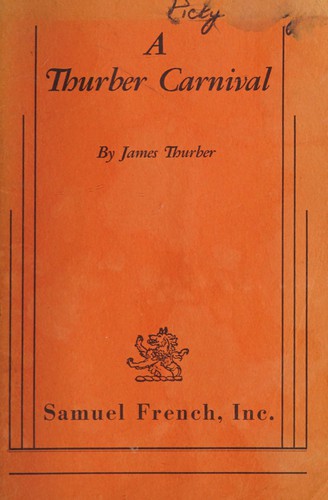 James Thurber: A Thurber carnival (1990, S. French)