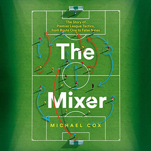 Michael Cox: The Mixer (AudiobookFormat, Harper Collins UK and Blackstone Publishing, Harpernonfiction)