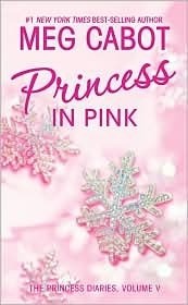 Meg Cabot: Princess in Pink (2005, Harper Trophy)