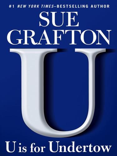 Sue Grafton: "U" is for Undertow (EBook, 2009, Penguin USA, Inc.)