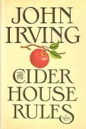 John Irving: The Cider House Rules (Hardcover, 1999, Ballantine Books, Modern Library)