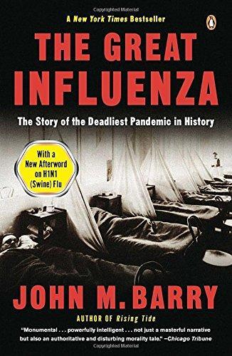 John M. Barry: The Great Influenza (2005)