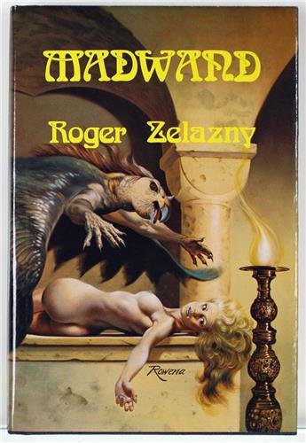 Roger Zelazny: Madwand (Phantasia Press)