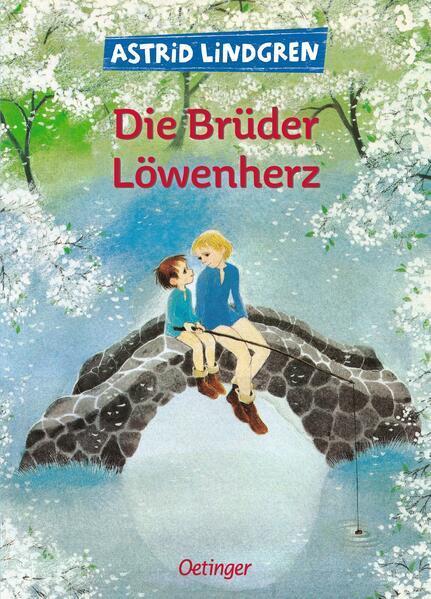 Astrid Lindgren: Die Brüder Löwenherz (German language, 1974)