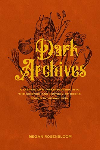 Megan Rosenbloom: Dark Archives (Hardcover, Farrar, Straus and Giroux)