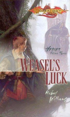 Williams, Michael: Weasel's luck (2004, Wizards of the Coast)