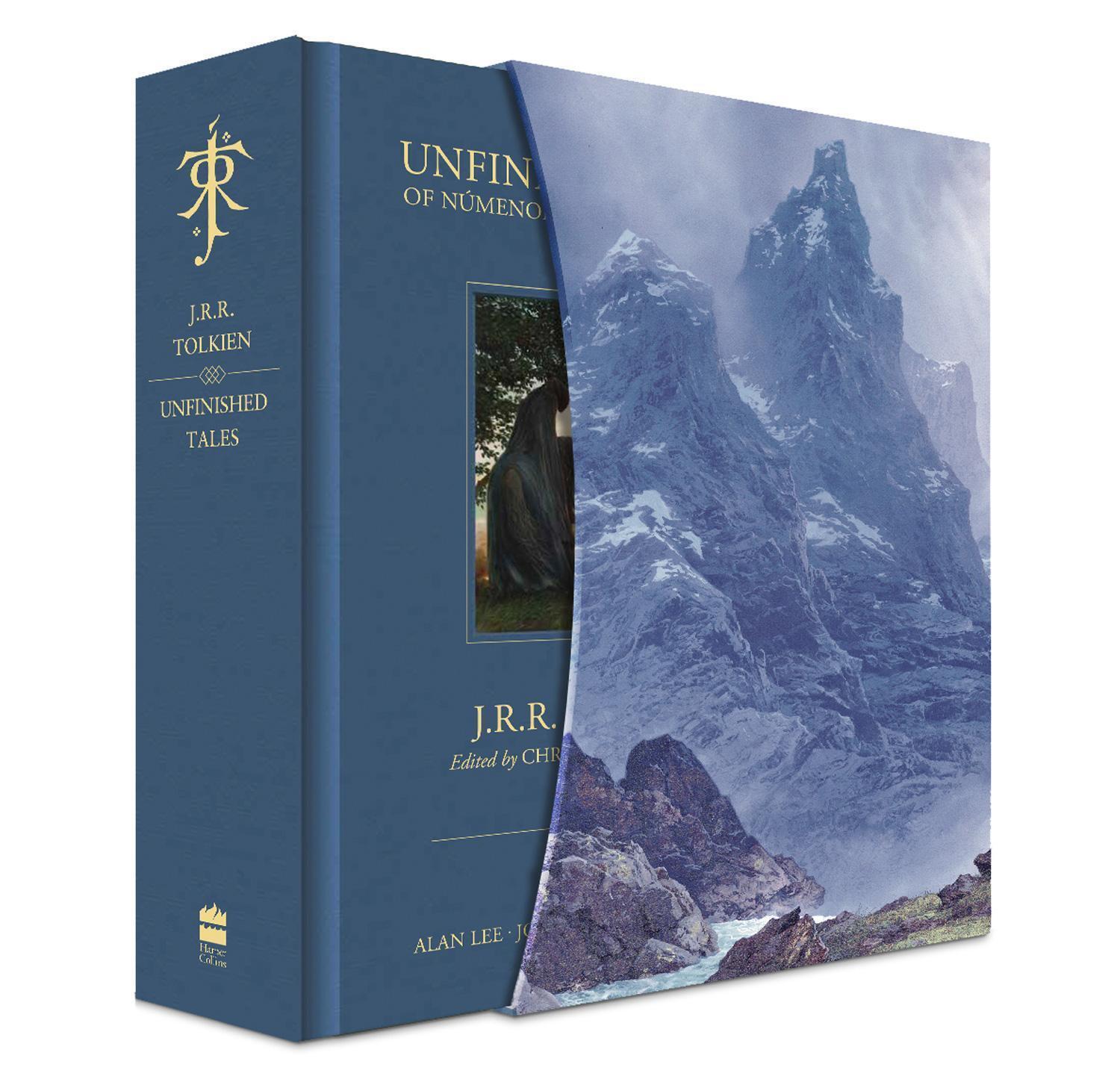 J.R.R. Tolkien, Christopher Tolkien, Alan Lee, Ted Nasmith, John Howe: Unfinished Tales (2020, HarperCollins Publishers Limited)