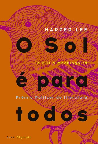 Harper Lee: To Kill a Mockingbird (Portuguese language, 2006, José Olympio)