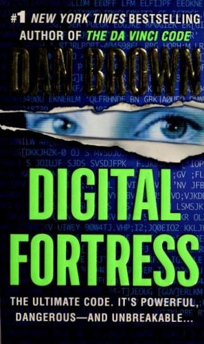 Dan Brown: Digital Fortress (Paperback, 2004, St. Martins Paperbacks)