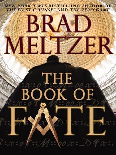 Brad Meltzer: The Book of Fate (EBook, 2006, Grand Central Publishing)