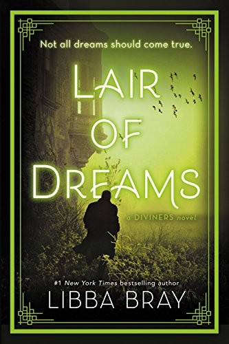 Libba Bray: Lair of Dreams (Paperback, Little, Brown Books for Young Readers)