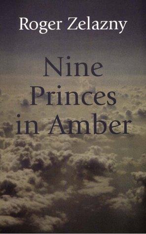 Roger Zelazny: Nine Princes in Amber (1998, G. K. Hall)