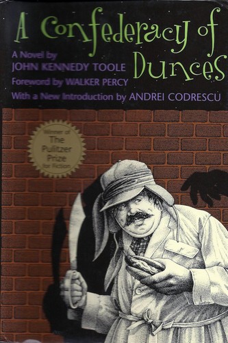 John Kennedy Toole: A Confederacy of Dunces (Hardcover, 2009, Louisiana State University Press)