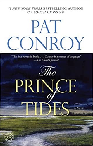 Pat Conroy: The Prince of Tides (Paperback, 2002, Dial Press Trade Paperback)