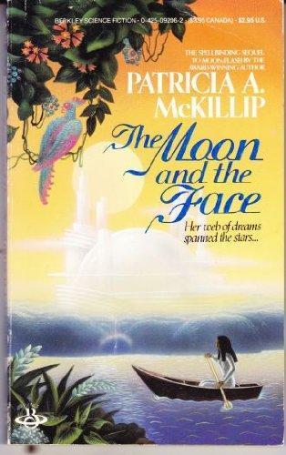 Patricia A. McKillip: The Moon and the Face (Kyreol, #2) (1985)