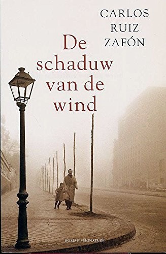 Carlos Ruiz Zafón: The Shadow of the Wind (Dutch language, 2004)