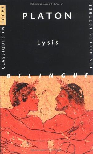 Plato: Lysis (Paperback, French language, 1999, Belles Lettres)