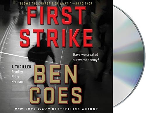 Ben Coes: First Strike (AudiobookFormat, 2016, Macmillan Audio)