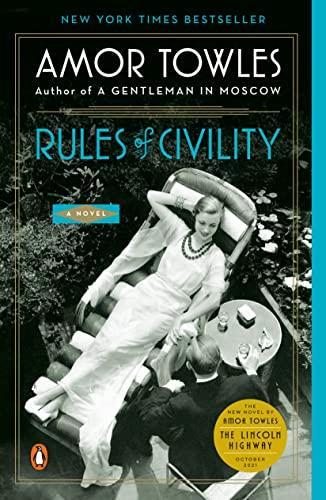 Amor Towles: Rules of Civility (2012)