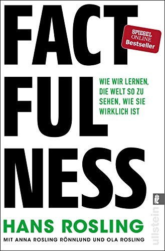 Anna Rosling Rönnlund, Hans Rosling, Ola Rosling: Factfulness (Paperback, German language, 2019, Ullstein Verlag)