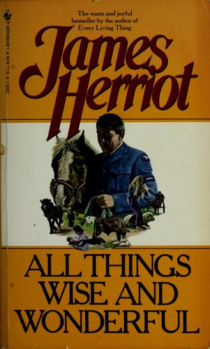 James Herriot: All Things Wise and Wonderful (1978, Bantam Books)