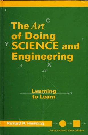 Richard Hamming: The Art of Doing Science and Engineering (Hardcover, CRC)