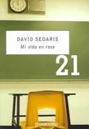 David Sedaris: Mi vida en rose / Me Talk Pretty One Day (Paperback, Spanish language)