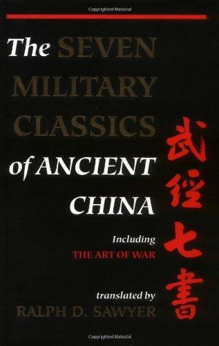 Ralph D. Sawyer: The Seven Military Classics of Ancient China (1993)