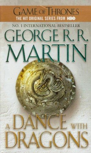 George R. R. Martin: A Dance With Dragons (Bantam Books)