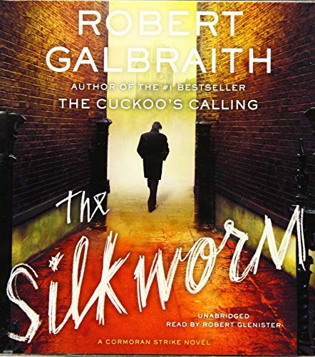 J. K. Rowling: The Silkworm (AudiobookFormat, 2015, Little, Brown & Company)