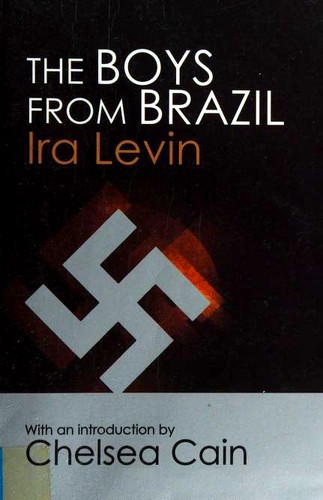 Ira Levin: The Boys from Brazil (Paperback, 2011, Corsair)