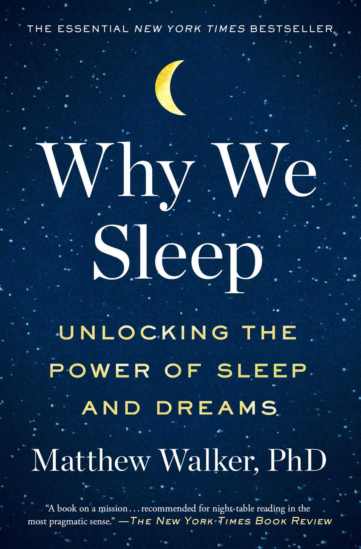 Matthew Walker, Matthew P. Walker: Why We Sleep (Hardcover, 2017, Scribner; Illustrated edition)