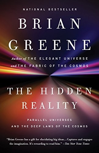 Brian Greene: The Hidden Reality (Paperback, Vintage, Vintage Books)