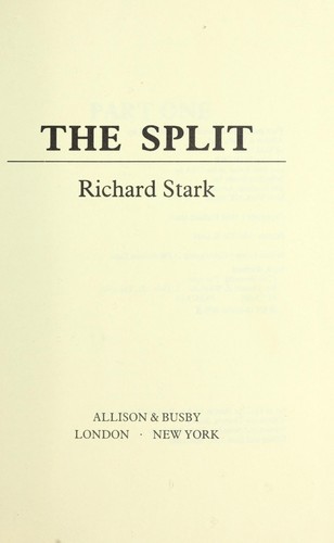 Richard Stark: The split (1985, Allison & Busby)