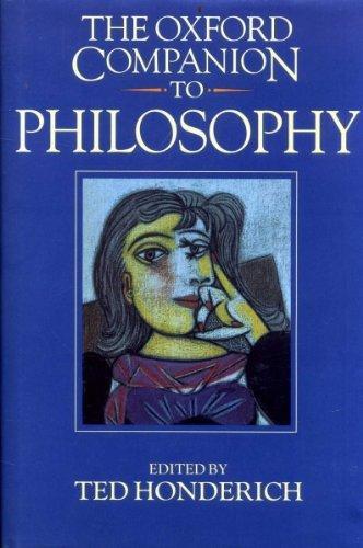 Ted Honderich: The Oxford Companion to Philosophy (1995)